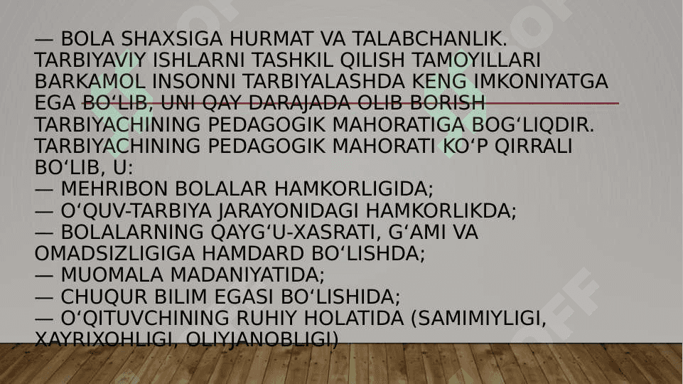 maxsus ta’limda guruh tarbiyachisining faoliyati ko’p qirrali va sermazmun ekanligi. 4