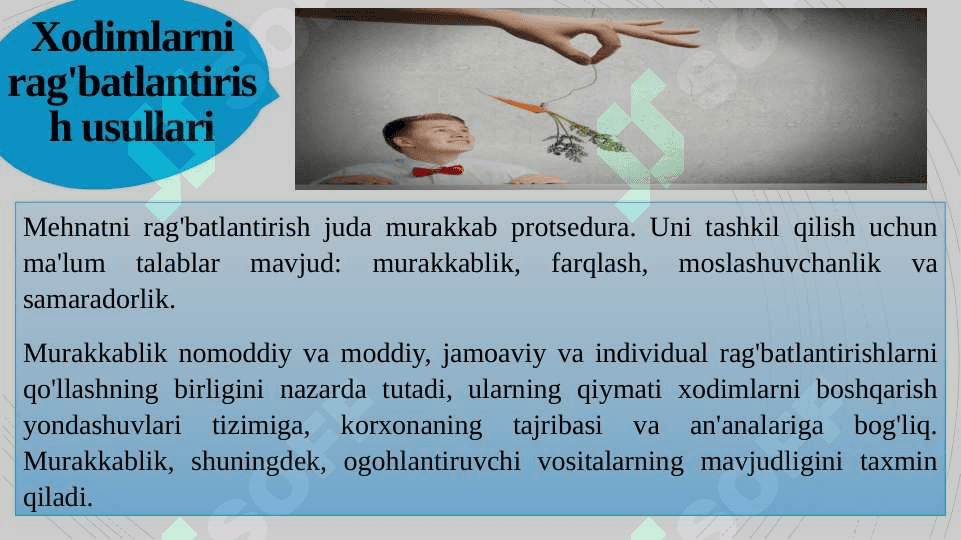Personalni rag'batlantirishni nomoddiy usullari 4