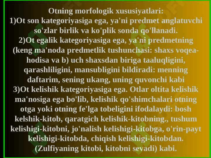 Otning tarifi va leksik- grammatik xususiyatlari 3