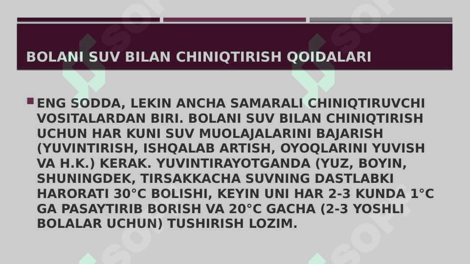 Sog’lom bolalarni chiniqtirish usullari 3
