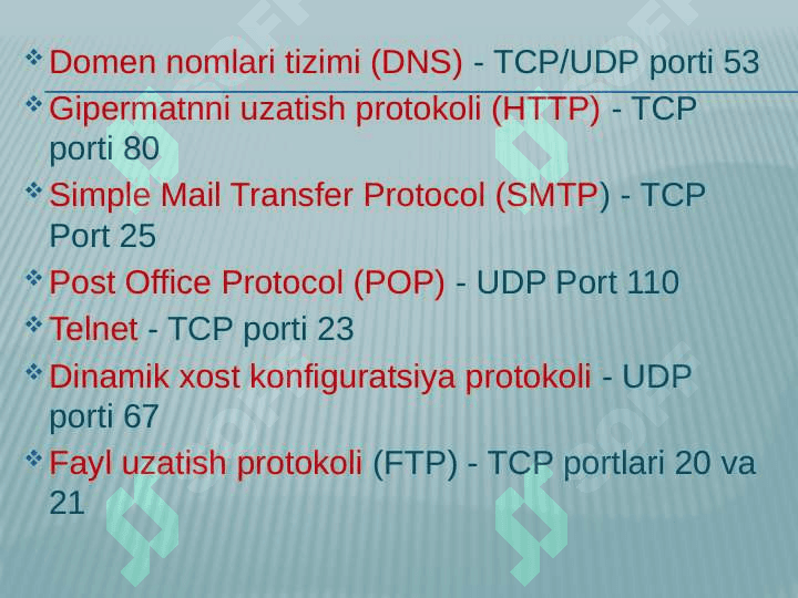 Amaliy pog’ona protokollari va xizmatlari 8