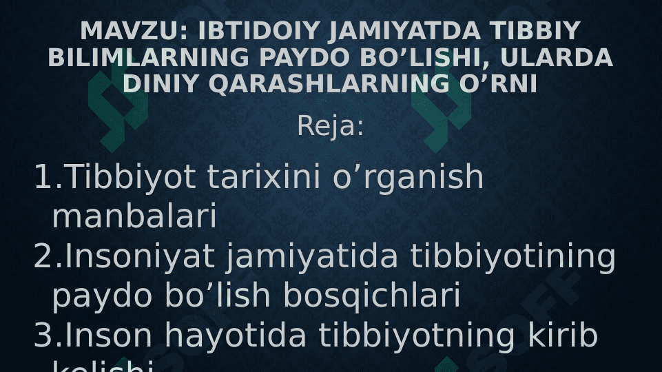 Ibtidoiy jamiyatda tibbiy bilimlarning paydo bo’lishi, ularda diniy qarashlarning o’rni 2