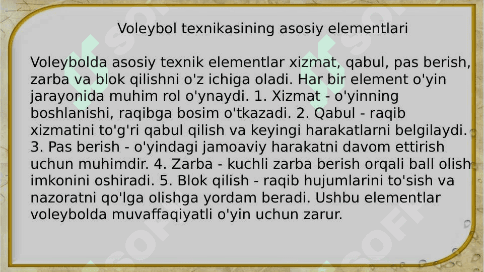 Valebol oʻyining texnikasi va taktikasi 3