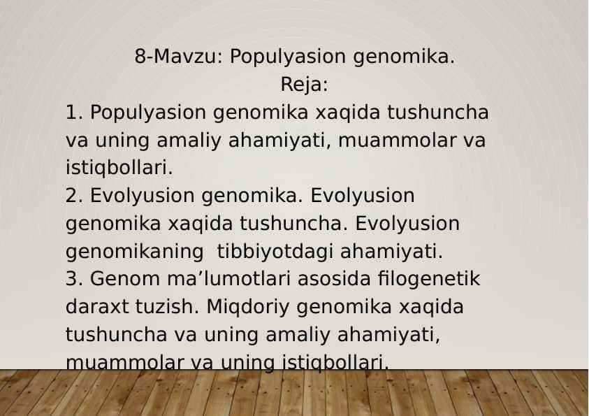 8-Mavzu: Populyatsion genomika.