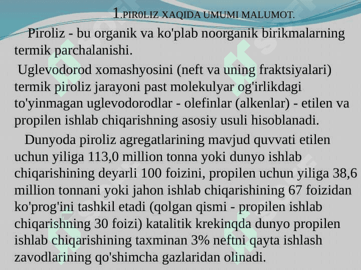 PIROLIZ BENZIN OLISH KIMYOSI VA TEXNALOGIYASI 2