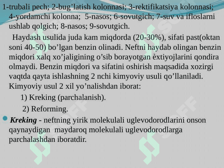 PIROLIZ BENZIN OLISH KIMYOSI VA TEXNALOGIYASI 7
