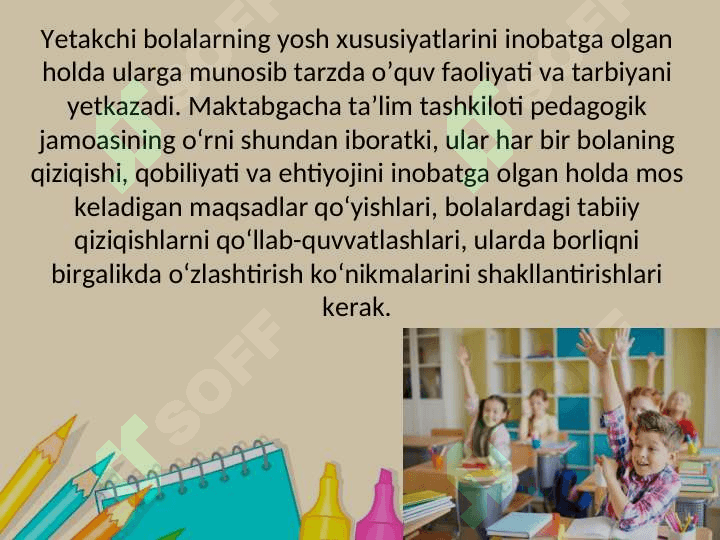 Maktabgacha tarbiya yoshlarida yetakchi faoliyat tushunchasi 2