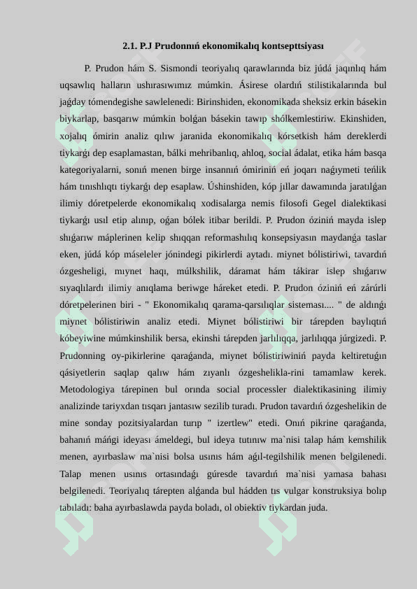 P.J Prudonnıń ekonomikalıq kontsepttsiyası. Prudonizm. K. Robertustıń ekonomikalıq táliymatları 3