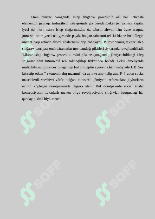 P.J Prudonnıń ekonomikalıq kontsepttsiyası. Prudonizm. K. Robertustıń ekonomikalıq táliymatları 5