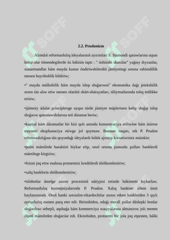 P.J Prudonnıń ekonomikalıq kontsepttsiyası. Prudonizm. K. Robertustıń ekonomikalıq táliymatları 6