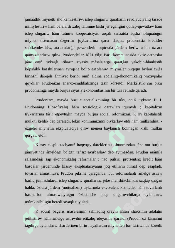 P.J Prudonnıń ekonomikalıq kontsepttsiyası. Prudonizm. K. Robertustıń ekonomikalıq táliymatları 8