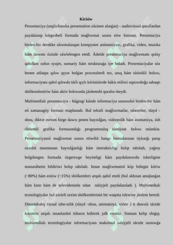 Prezentaciyalardı islep shığıwdıń zamanagóy quralları 2