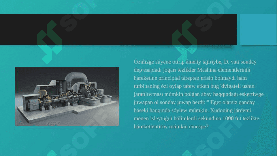 Puw turbinaları, onıń kobstrukciyası hám islew principleri 7