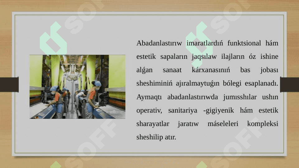 Sanaat kárxanaları, olardıń quramı hám onı anıqlawshı faktorlar strukturası 8