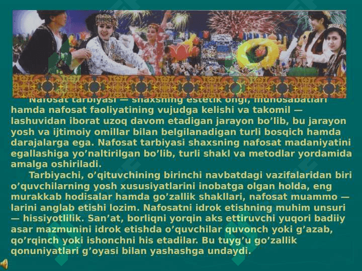 Nafosat tarbiyasi. Uning maqsadlari va vazifalari 7