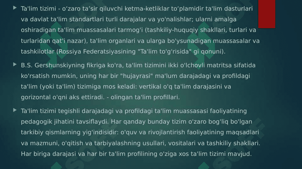 Ta'lim jarayoni yagona pedagogik tizim sifatida. Ta’lim tamoyillari 2