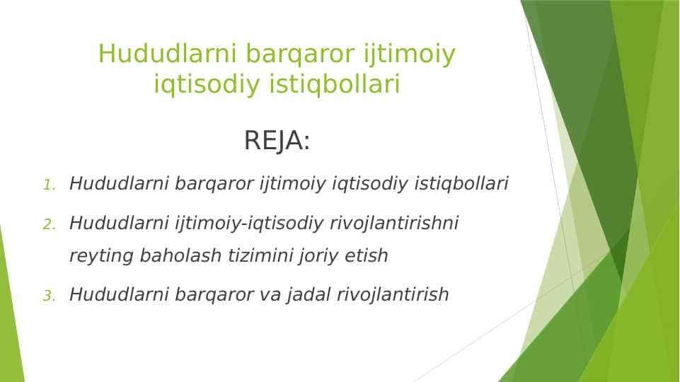 Hududlarni barqaror ijtimoiy iqtisodiy istiqbollari