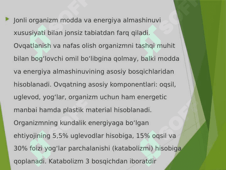 Katabalizimning umumiy yo’llari 2