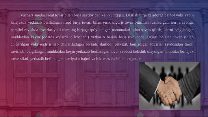Fyuchers savdosi asoslari 8