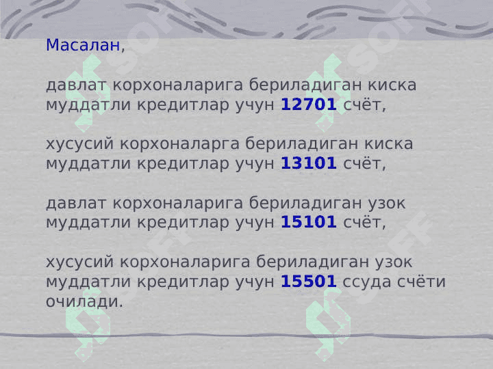 ALOHIDA KREDIT TURLARI 7