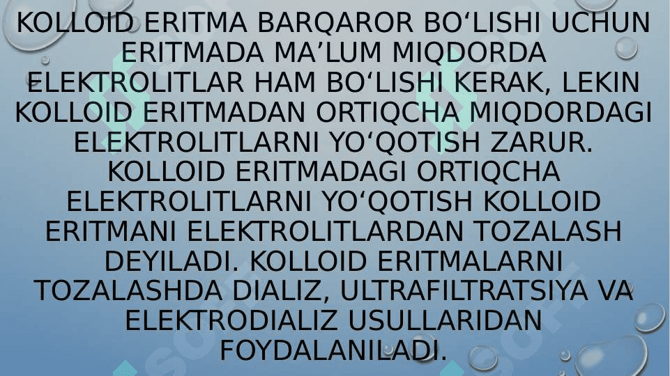 Kolloid eritmalarni tozalash usullari 2