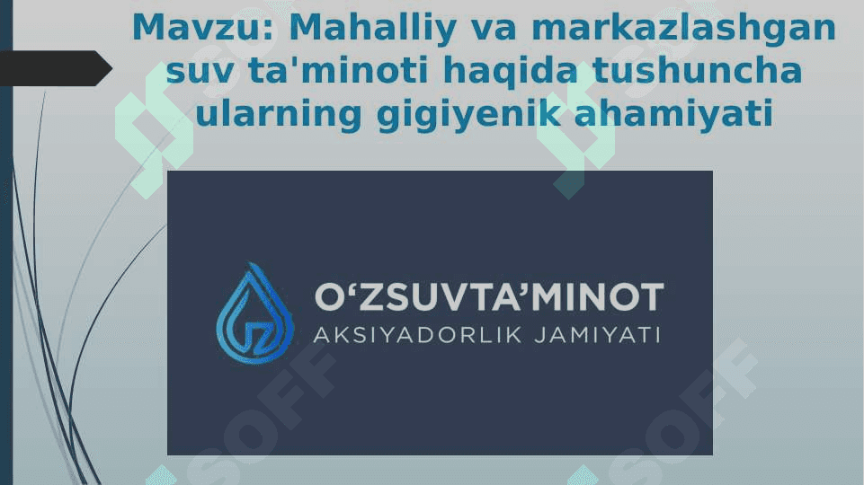 Mahalliy va markazlashgan suv ta'minoti haqida tushuncha ularning gigiyenik ahamiyati 2