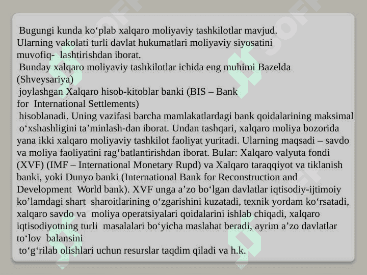 Mintaqaviy  va butun dunyoviy moliyaviy tashkilotlar  faoliyati 2