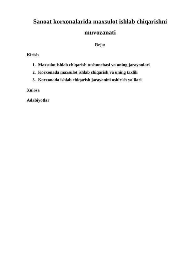 Sanoat korxonalarida maxsulot ishlab chiqarishni muvozanati
