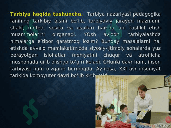 Tarbiya haqida umumiy tushuncha 5