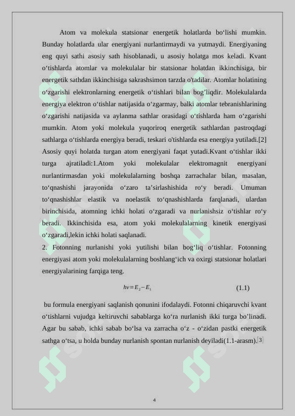Zarralarning bir energetik sathdan ikkinchi energetik sathga nurlanishsiz o‘tishlari 4