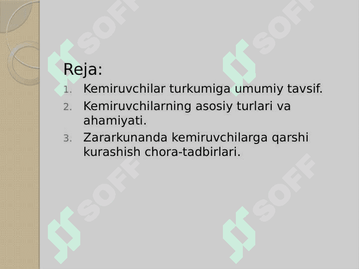 Kemiruvchilar turkumi, asosiy turlari va ahamiyati 2