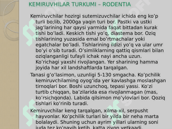 Kemiruvchilar turkumi, asosiy turlari va ahamiyati 3
