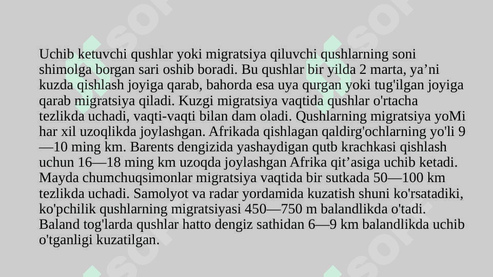 Uchib ketuvchi qushlar asosiy turlarining hayoti 6