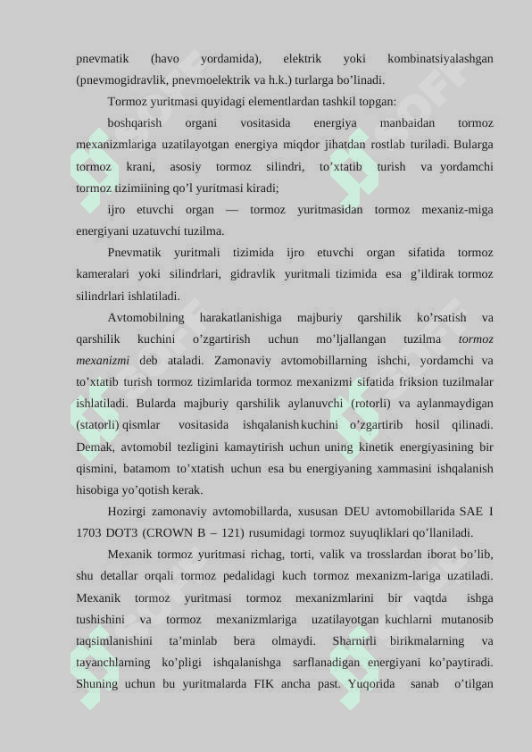 Zamonaviy avtomobillarning ishchi tormoz tizmi 3