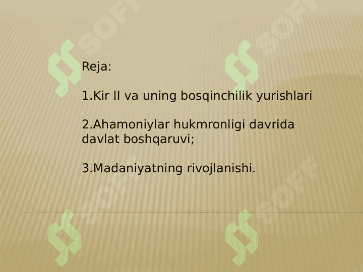 Ahamoniylarning O'rta Osiyoni bosib olishi 2