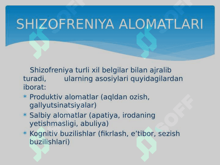 SHIZOFRENIYA-RIVOJLANISH SABABLARI, TASNIFI, ALOMATLARI, DAVOLASH, TASHXISLASH 4