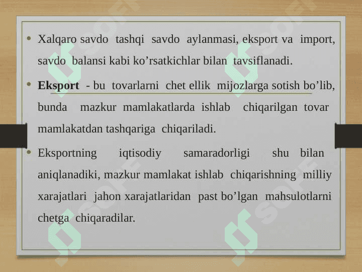 Xalqaro savdoning  mazmuni, tuzilishi va xususiyatlari 4