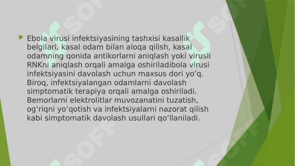 Ebola virusi,Lassa virusi va Zika virusi yuqishi, belgilari va davolash 6