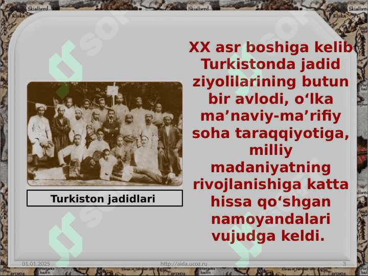 Jadidchilik harakati namoyandalari va ularning faoliyati 3