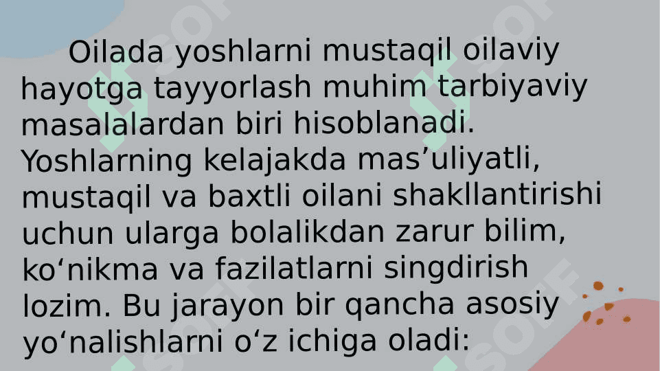 Oilada yoshlarni mustaqil oilaviy hayotga tayyorlash 3