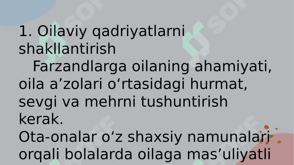 Oilada yoshlarni mustaqil oilaviy hayotga tayyorlash 4