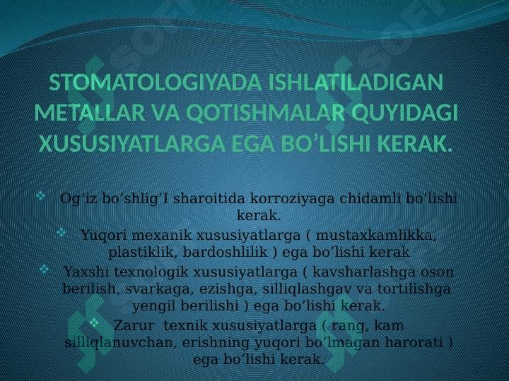 Amalgamalar.Turlari, xususiyatlari 4