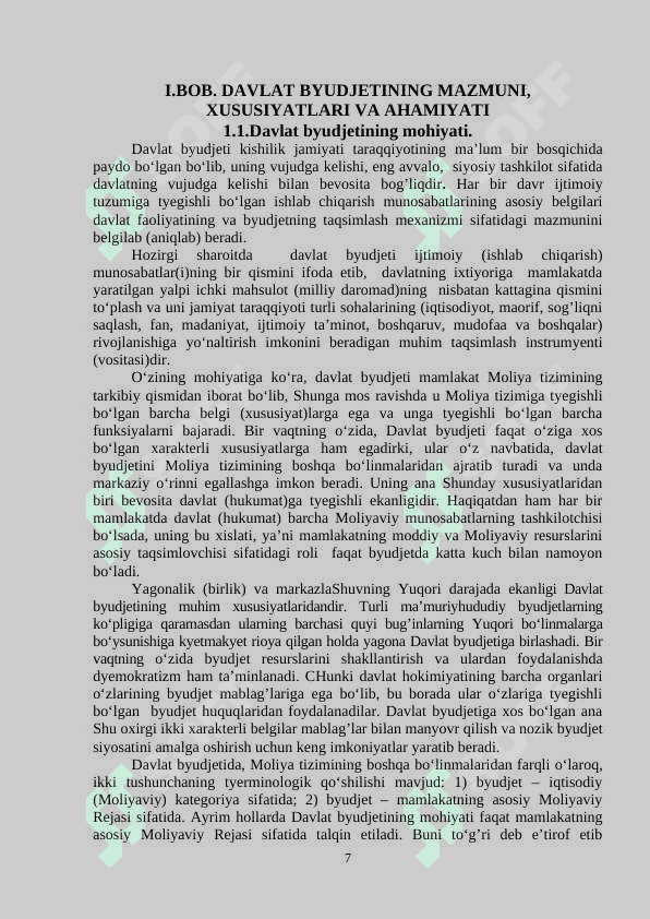 BYUDJET:  UNING SHAKLLANISHI VA   TAQSIMLANISHINING  IQTISODIYOTDAGI AHAMIYATI 7