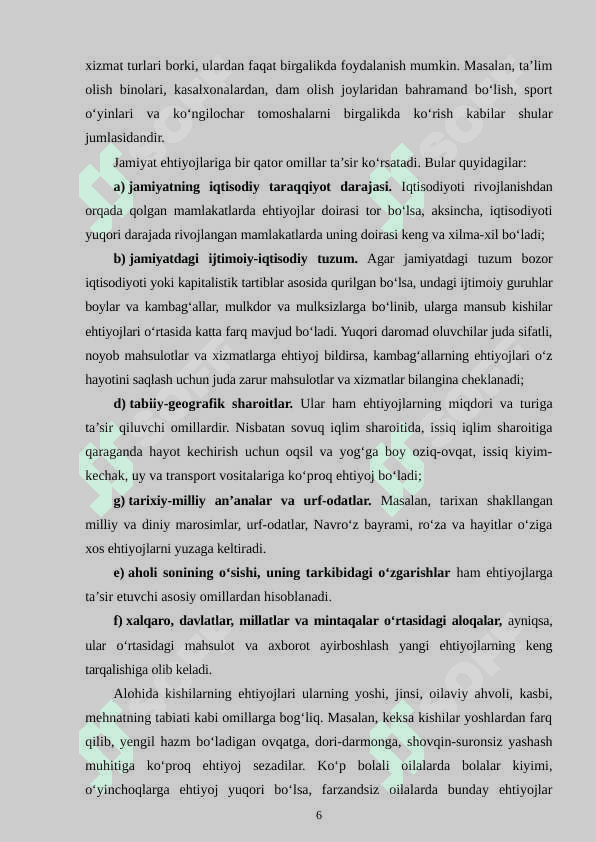 IJTIMOIY-IQTISODIY EHTIYOJLARNING MAZMUNI VA ULARNING TURKUMLANISHI 6