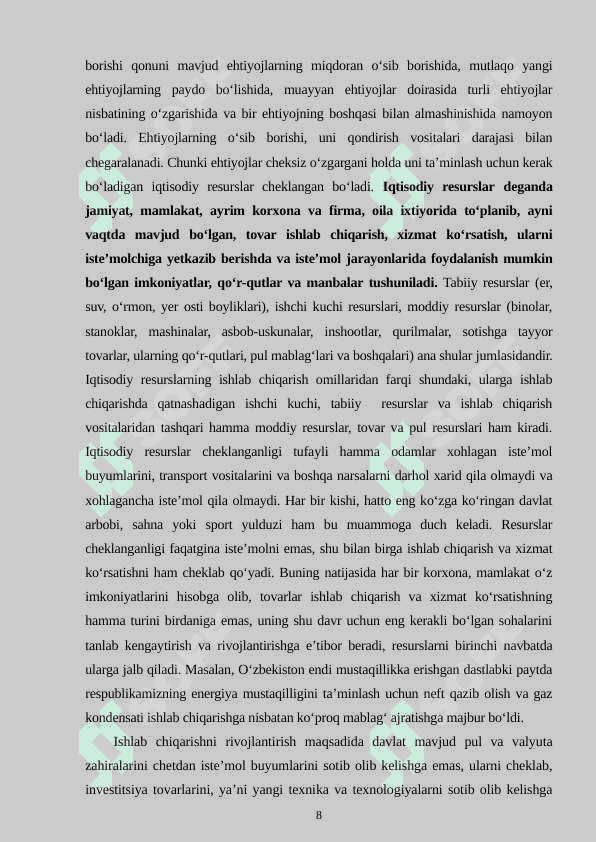 IJTIMOIY-IQTISODIY EHTIYOJLARNING MAZMUNI VA ULARNING TURKUMLANISHI 8