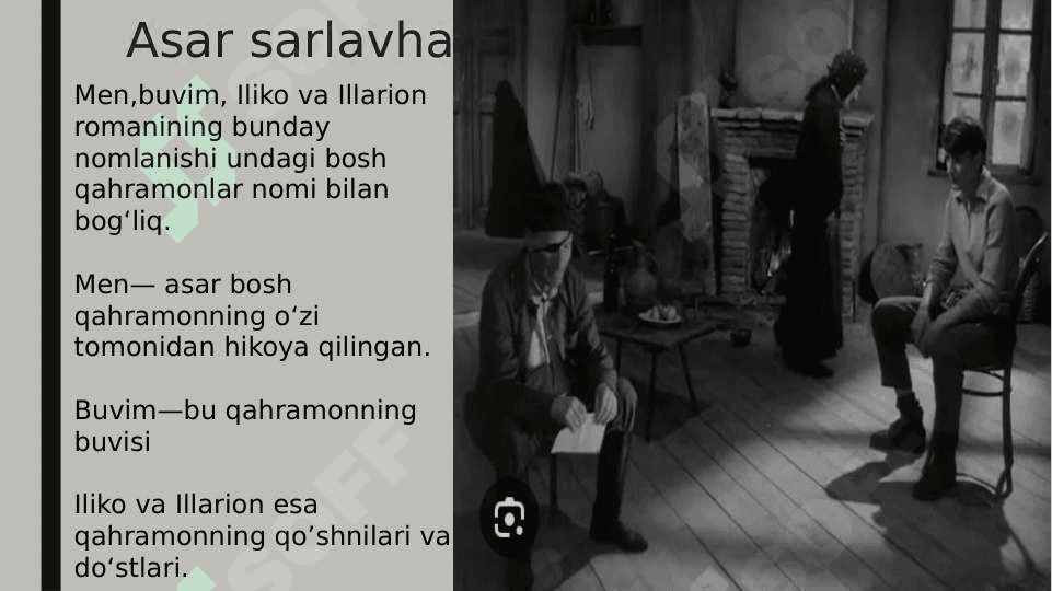 Men, buvim, iliko va illarion asari tahlili - Nodar Dumbadze 6