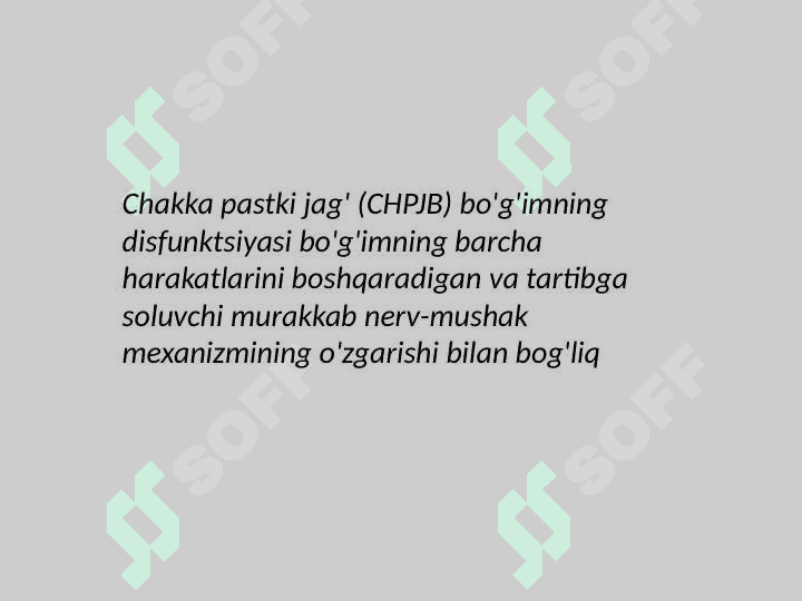 Tish qatorlari nuqsonlarida yuzaga     keluvchi CHPJB disfunksiyasi 3