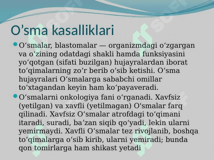 O’sma kasalliklari 2