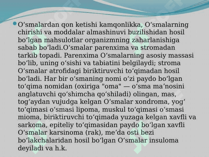 O’sma kasalliklari 7