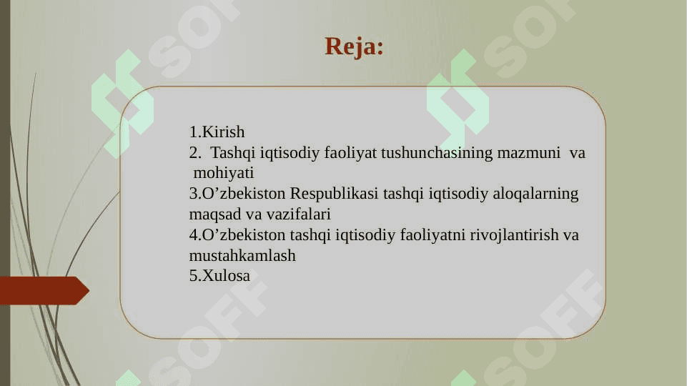 Tashqi iqtisodiy faoliyat tushunchasi va uning xuquqiy asoslari. 2